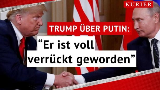 Trump über Putin: "Er ist voll verrückt geworden"